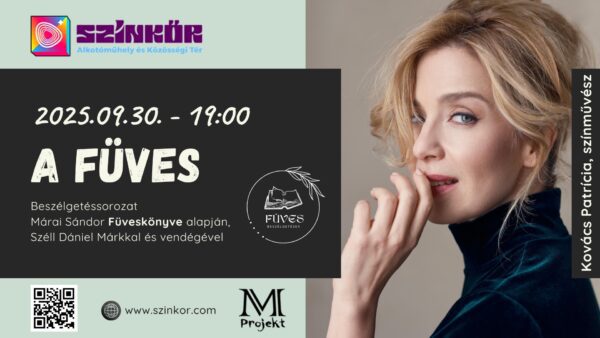 Füves beszélgetések- Márai Sándor Füveskönyvére épülve- szeptemberi vendég-Kovács Patrícia