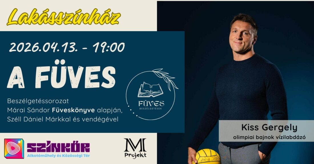 Füves beszélgetések- Márai Sándor Füveskönyvére épülve- Április vendég: Kiss Gergely